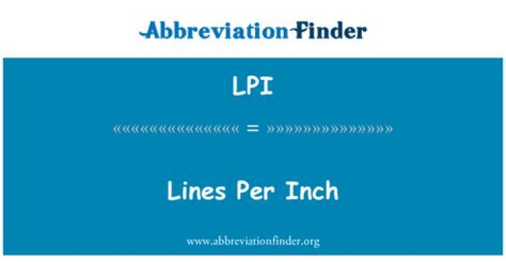 Lines per inch (LPI) - How To Discuss